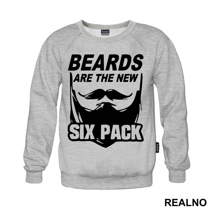 Beards Are The New Six Pack - Brada