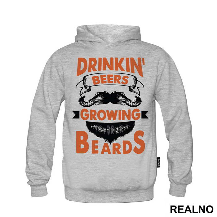 Drinkin' Beers Growing Beards - Brada