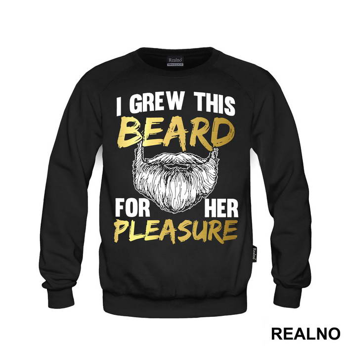 I Grew This Beard For Her Pleasure - Brada