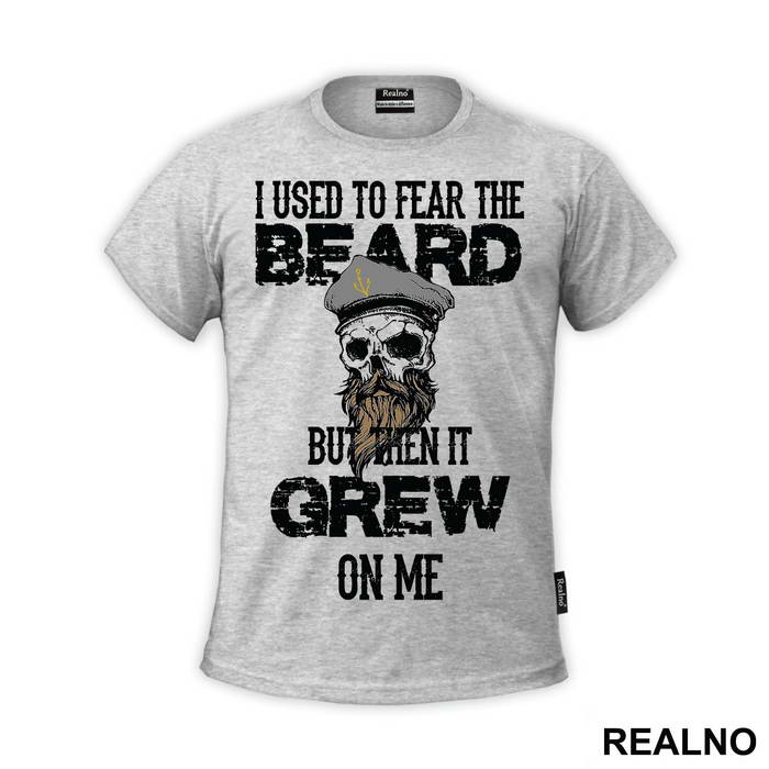 I Used To Fear The Beard But Then It Grew On Me - Brada