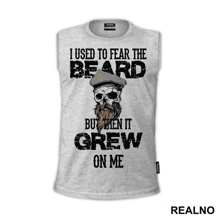 I Used To Fear The Beard But Then It Grew On Me - Brada