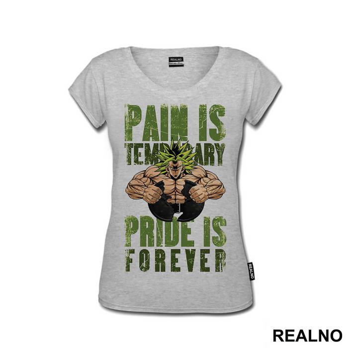 Pain Is Temperary Pride Is Forever - Goku - Dragon Ball