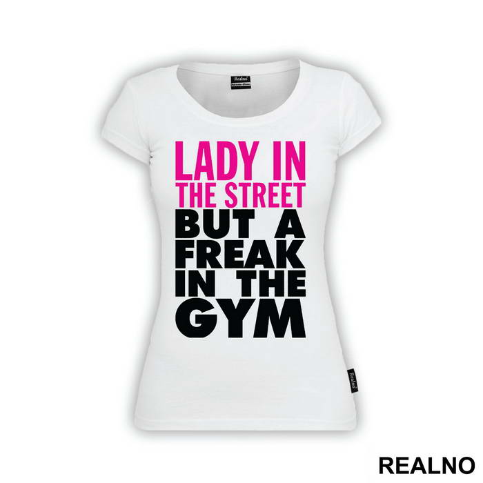 Lady In The Streets, But A Freak In The Gym - Trening