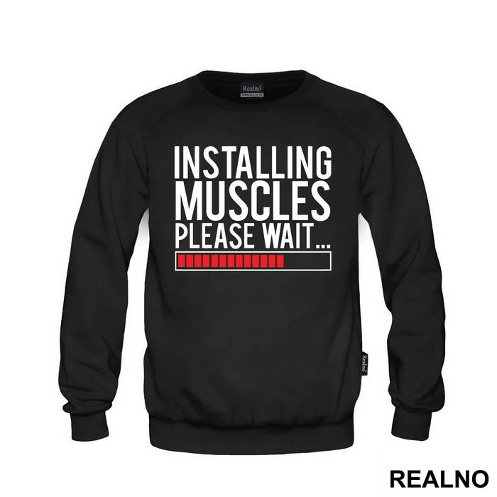 Installing Muscles. Please Wait - Trening