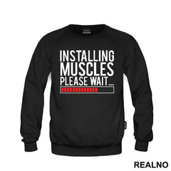 Installing Muscles. Please Wait - Trening