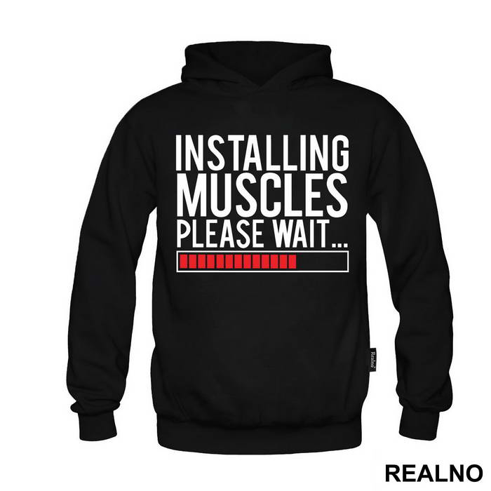 Installing Muscles. Please Wait - Trening