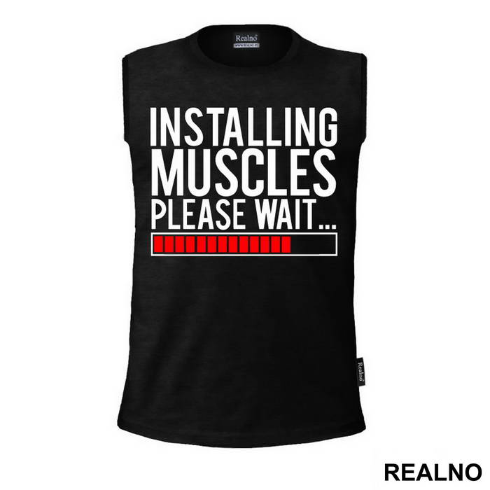 Installing Muscles. Please Wait - Trening