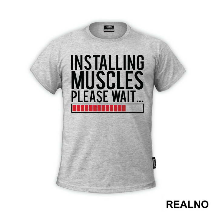 Installing Muscles. Please Wait - Trening