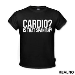 Cardio - Is That Spanish - Trening