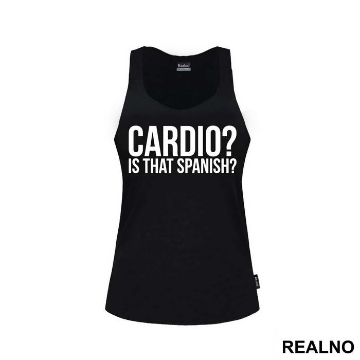 Cardio - Is That Spanish - Trening