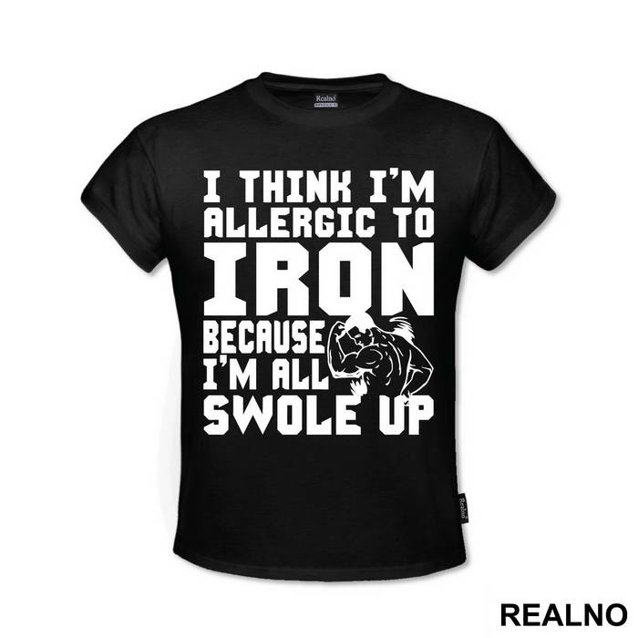 I Think I'm Allergic To Iron Because I'm Getting Swole Up - Trening
