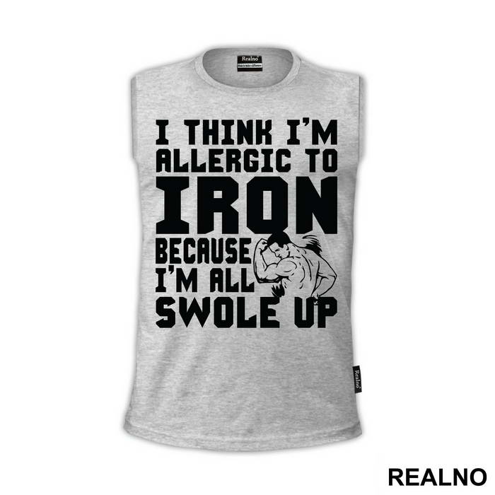 I Think I'm Allergic To Iron Because I'm Getting Swole Up - Trening
