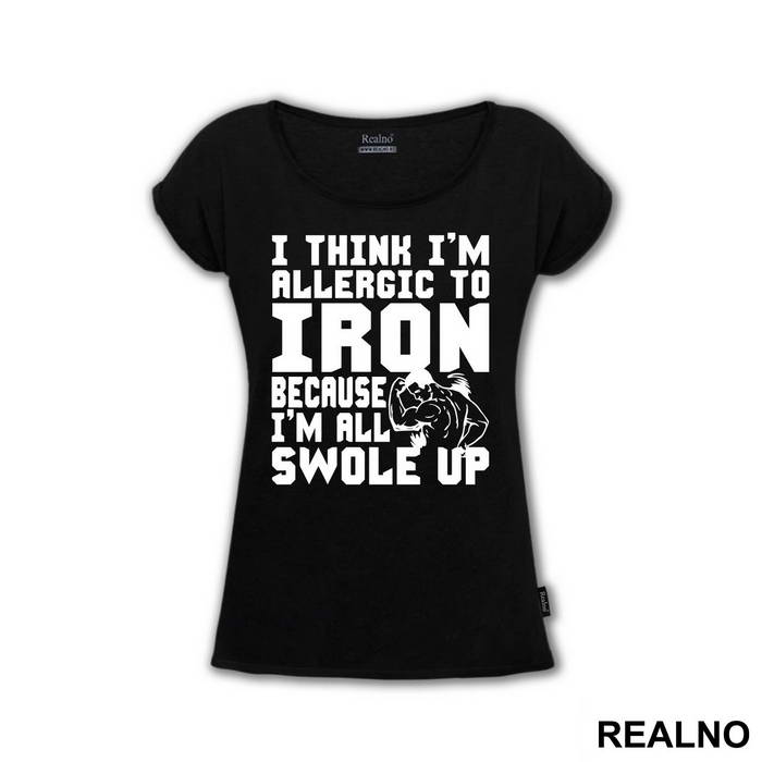 I Think I'm Allergic To Iron Because I'm Getting Swole Up - Trening