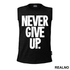 Never Give Up - Trening
