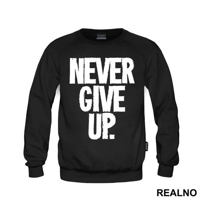 Never Give Up - Trening