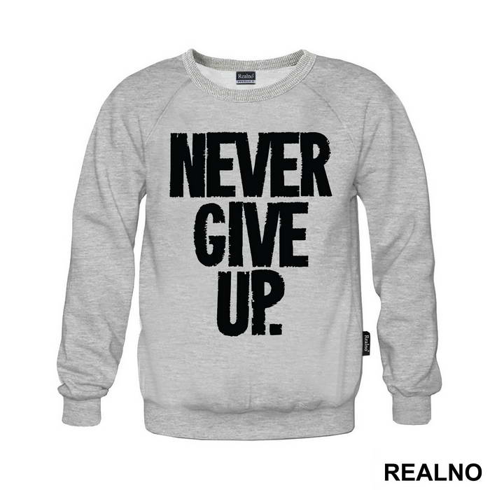 Never Give Up - Trening