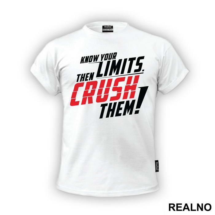 Know Your Limits. Then CRUSH Them - Trening