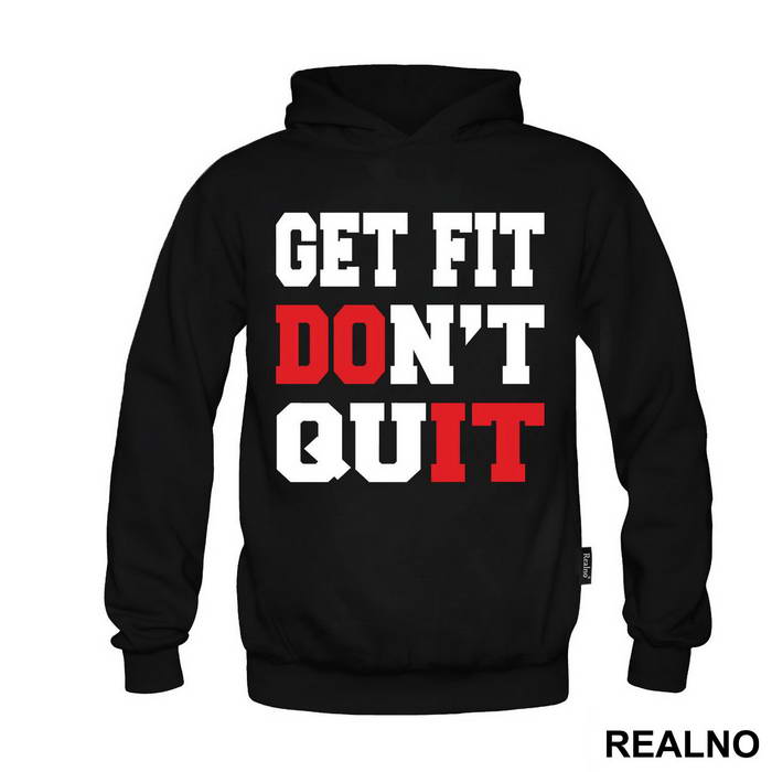 Get Fit, DOn't QuIT - Trening