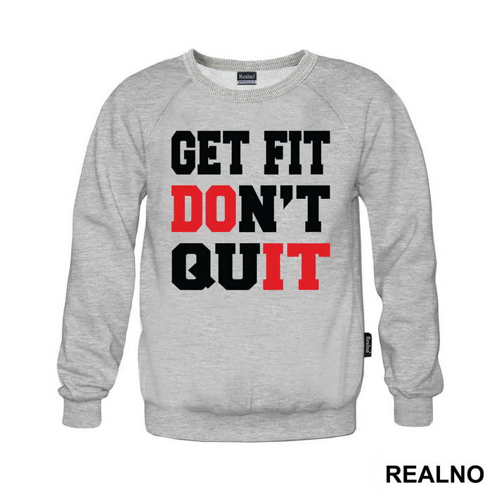 Get Fit, DOn't QuIT - Trening