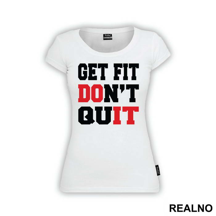 Get Fit, DOn't QuIT - Trening