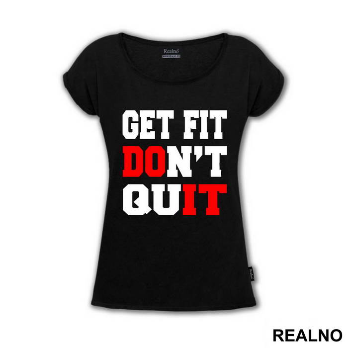 Get Fit, DOn't QuIT - Trening