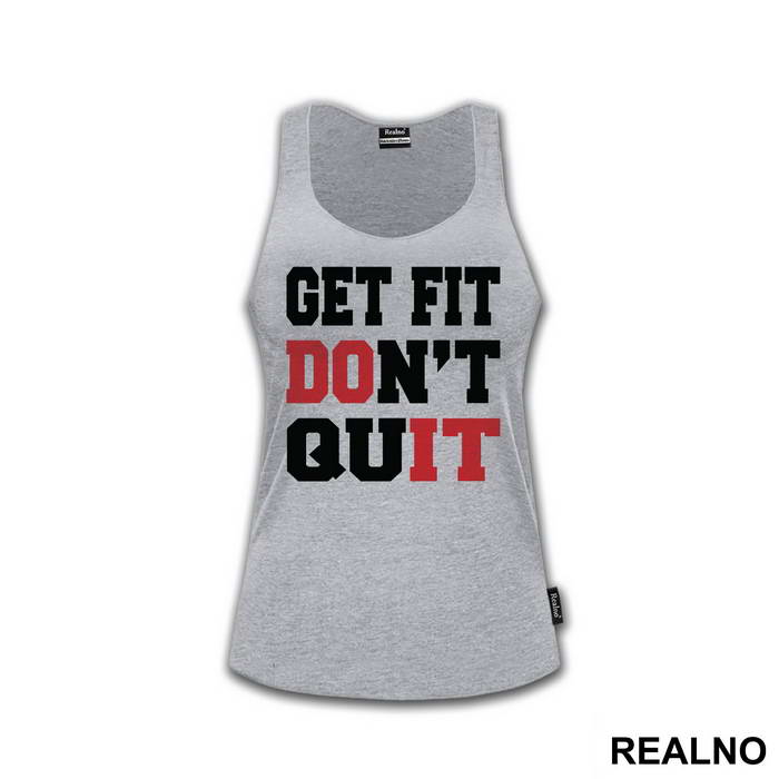 Get Fit, DOn't QuIT - Trening
