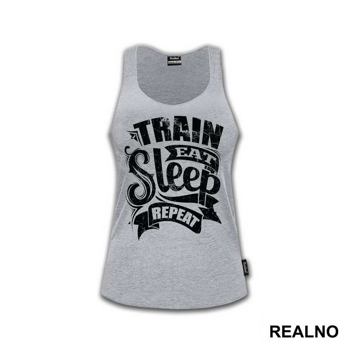 Train, Eat, Sleep, Repeat - Trening