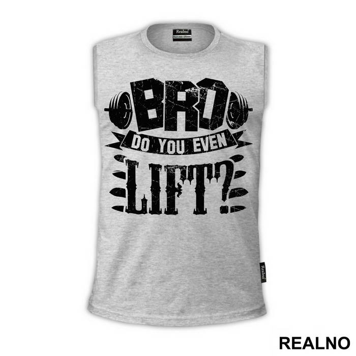 Bro, Do You Even Lift - Trening
