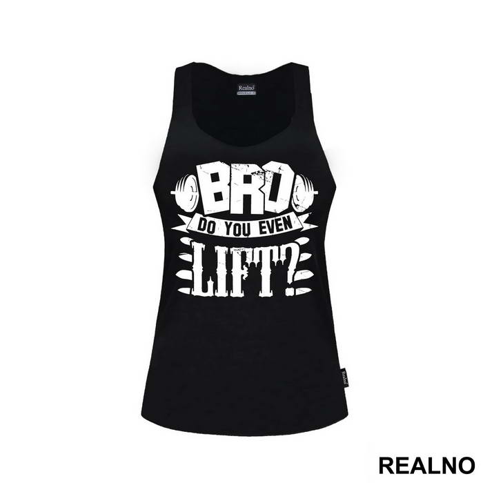 Bro, Do You Even Lift - Trening