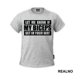 Let Me Know If My Biceps Get In Your Way - Trening