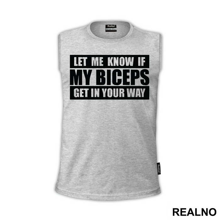 Let Me Know If My Biceps Get In Your Way - Trening