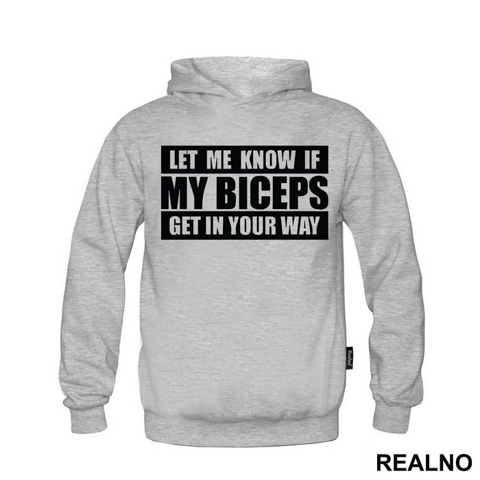 Let Me Know If My Biceps Get In Your Way - Trening