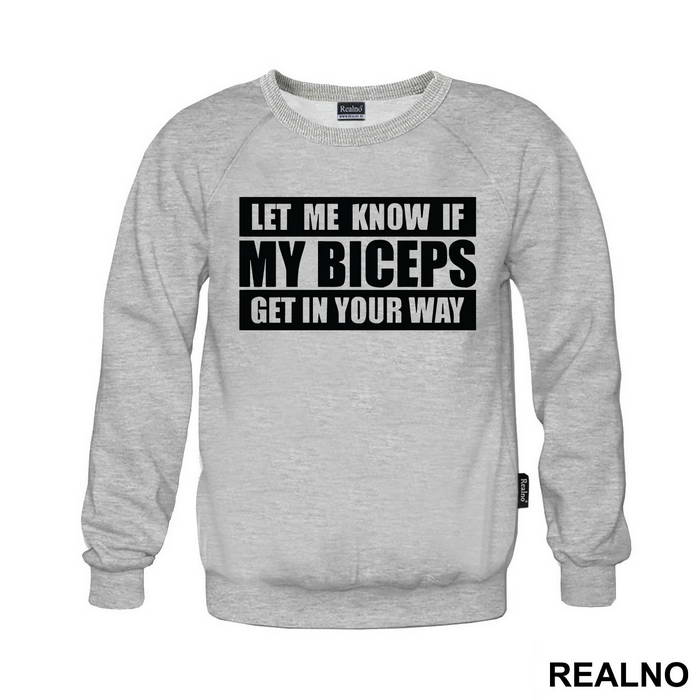 Let Me Know If My Biceps Get In Your Way - Trening