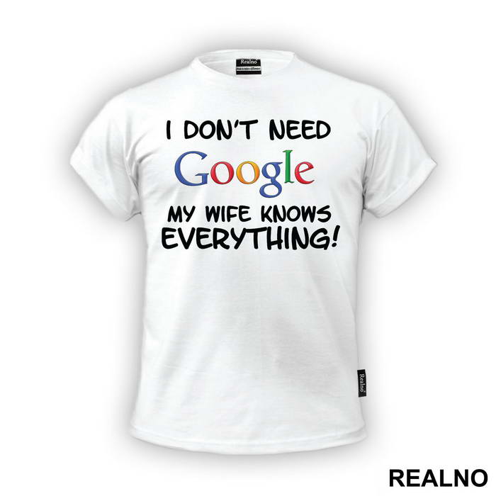 I Don't Need Google My Wife Knows Everything - Ljubav