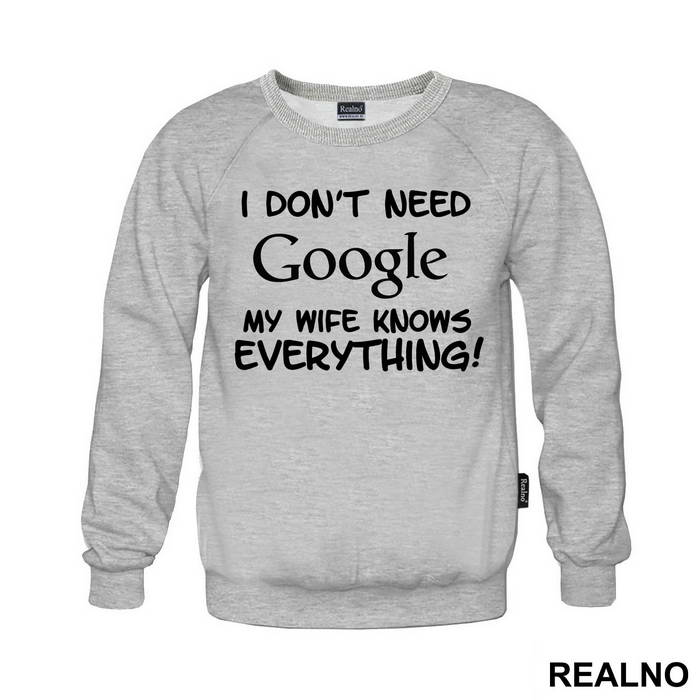 I Don't Need Google My Wife Knows Everything - Ljubav