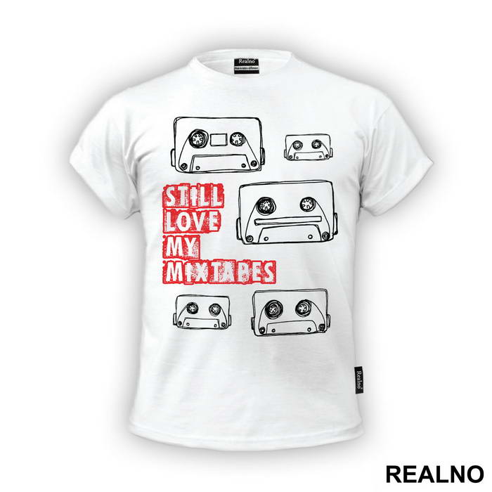 Still Love My Mixtapes - Ljubav