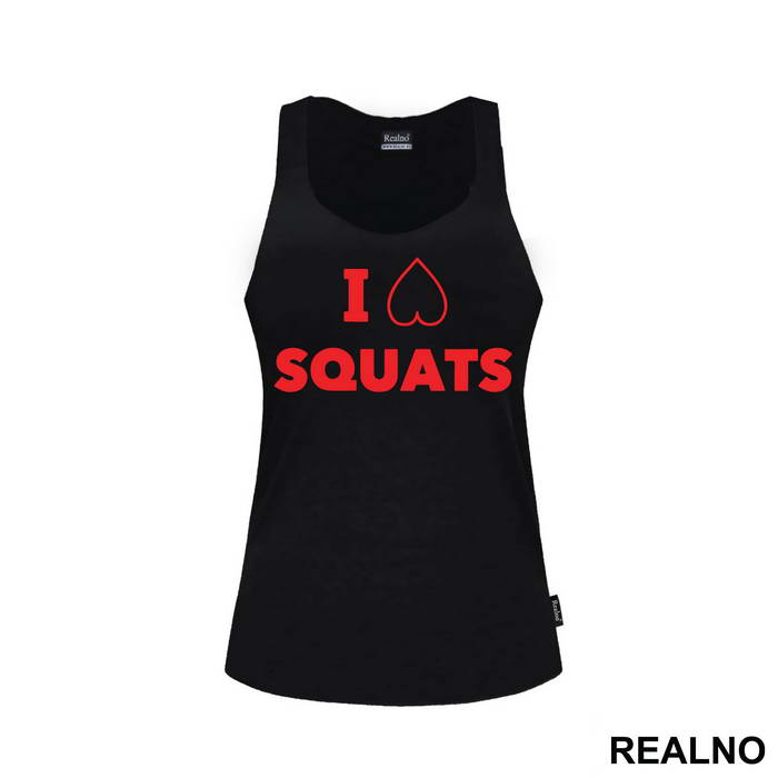 I Love Squats - Trening - Majica