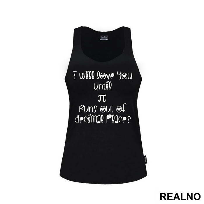 I Will Love You Until Pi Runs Out Of Decimal Places - Ljubav