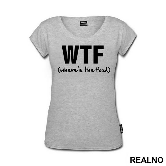 W.T.F. - Where Is The Food - Hrana