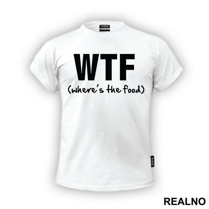 W.T.F. - Where Is The Food - Hrana