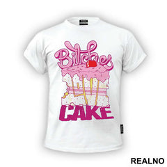 Bitches Love Cake - Hrana