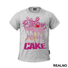 Bitches Love Cake - Hrana