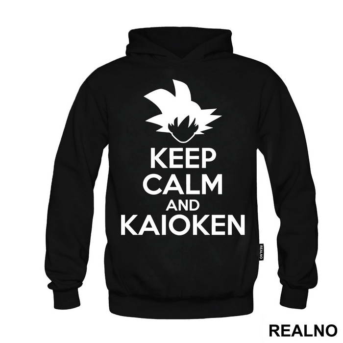 Keep Calm And Kaioken - Goku - Dragon Ball
