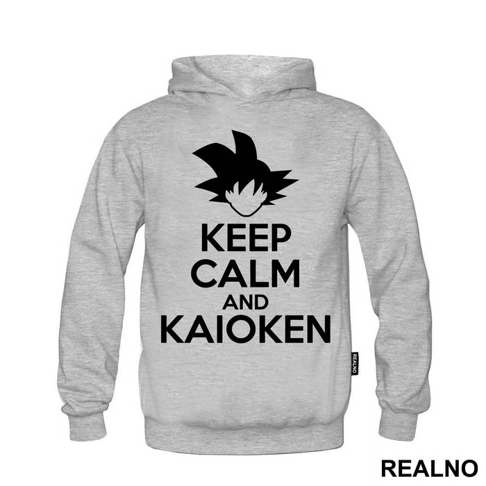 Keep Calm And Kaioken - Goku - Dragon Ball