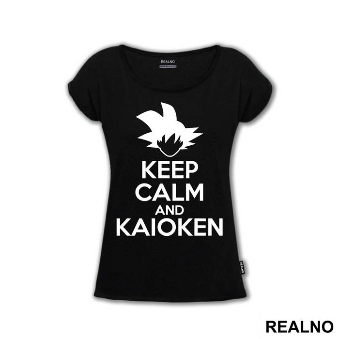 Keep Calm And Kaioken - Goku - Dragon Ball