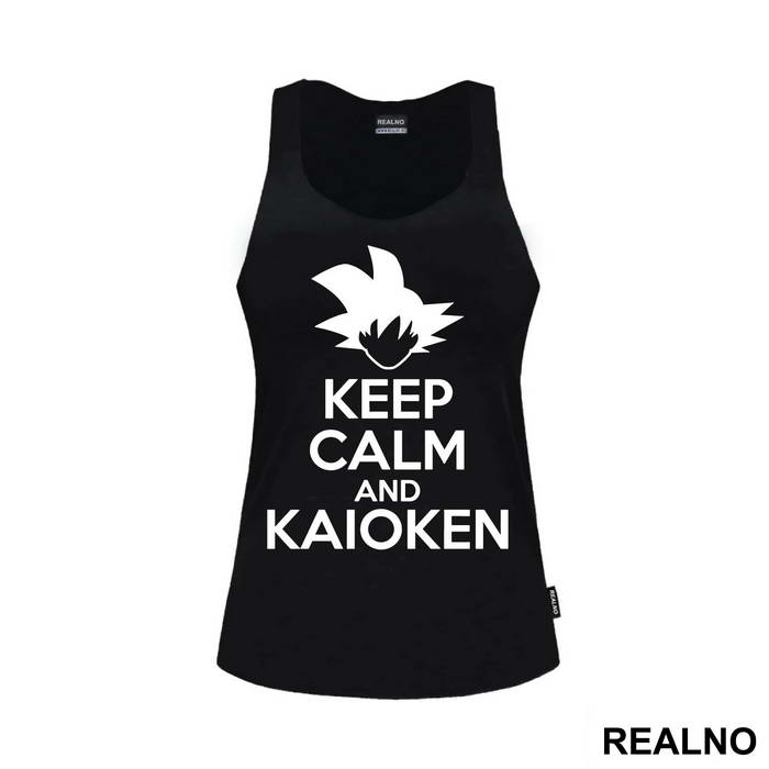 Keep Calm And Kaioken - Goku - Dragon Ball