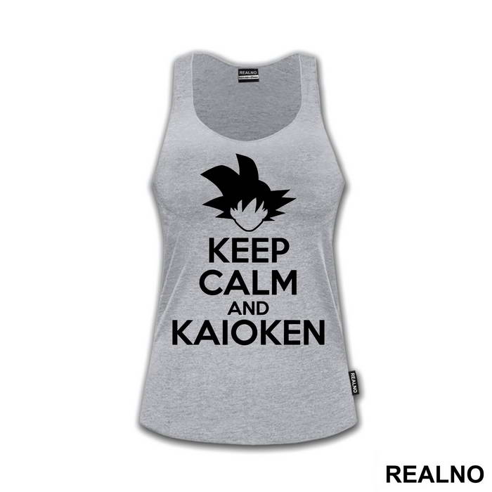 Keep Calm And Kaioken - Goku - Dragon Ball
