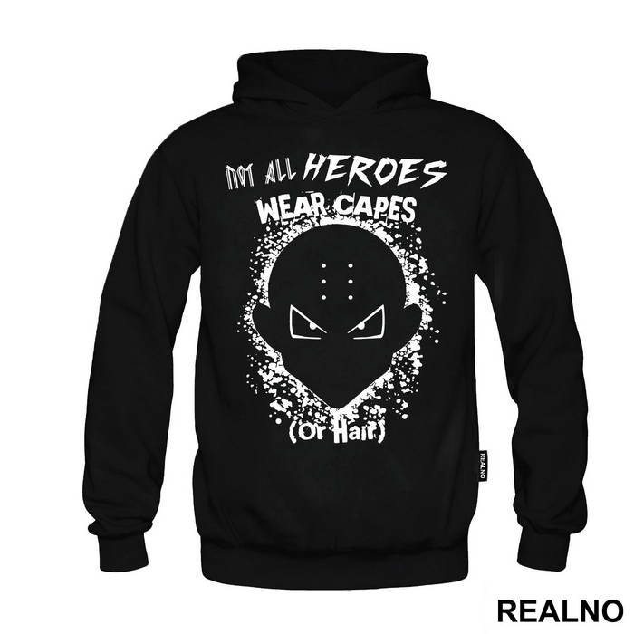 Not All Heros Wear Capes Or Hair - Goku - Dragon Ball