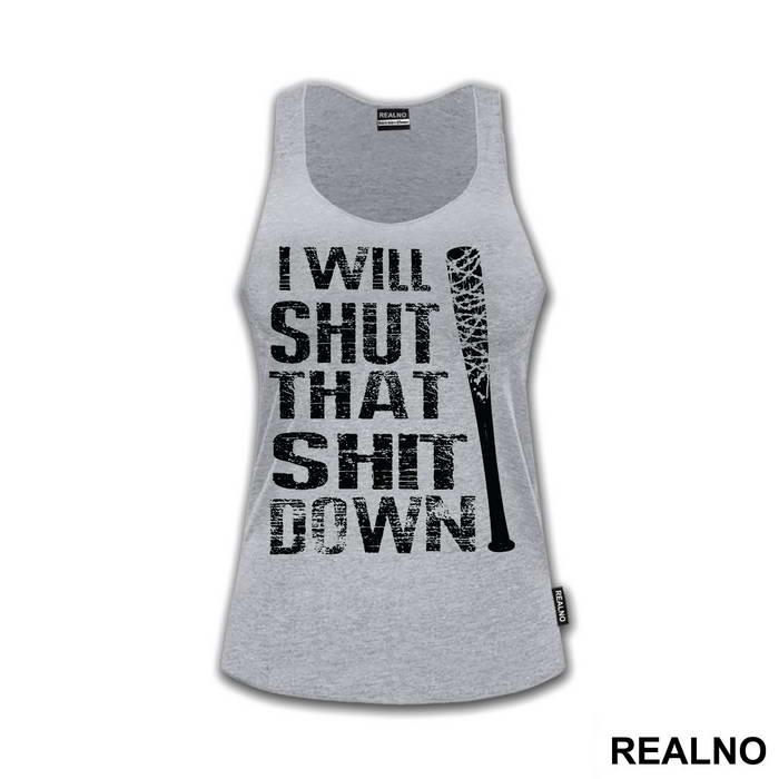 I Will Shut That Shit Down - The Walking Dead