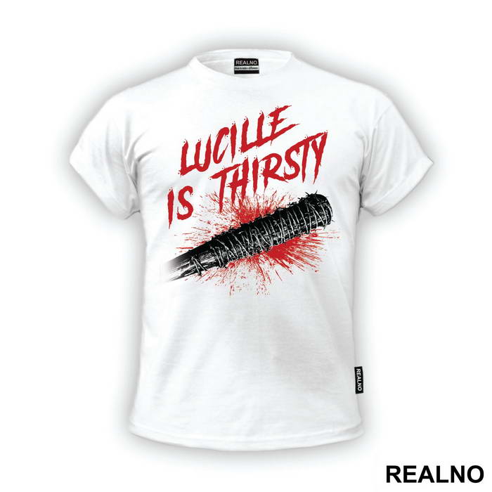Lucille Is Thirsty Bloody Bat - The Walking Dead